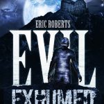 Evil Exhumed 2016