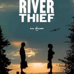 The River Thief 2016