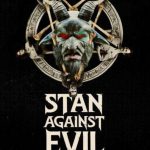 Stan Against Evil: Season 1