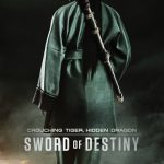 Crouching Tiger, Hidden Dragon: Sword of Destiny 2016