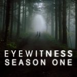 Eyewitness: Season 1