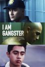 I Am Gangster 2015