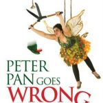 Peter Pan Goes Wrong 2016