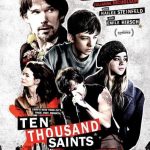 Ten Thousand Saints 2015