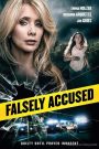 Falsely Accused 2016