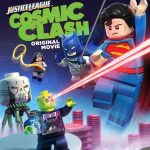 LEGO DC Comics Super Heroes: Justice League: Cosmic Clash 2016