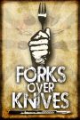 Forks Over Knives 2011