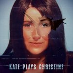 Kate Plays Christine 2016
