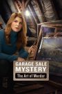 Garage Sale Mystery: The Art of Murder 2017