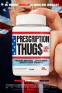 Prescription Thugs 2015