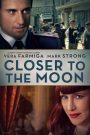 Closer to the Moon 2015