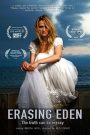 Erasing  Eden 2016