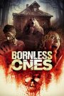 Bornless Ones 2016