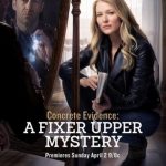 Concrete Evidence: A Fixer Upper Mystery 2017