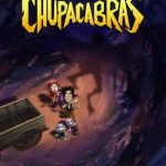 The Legend of the Chupacabras 2016