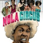 N.O.L.A Circus 2017