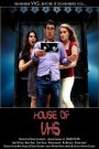 House of VHS 2016