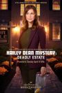 Hailey Dean Mystery: Deadly Estate 2017