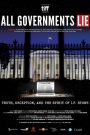 All Governments Lie: Truth, Deception, and the Spirit of I.F. Stone 2017