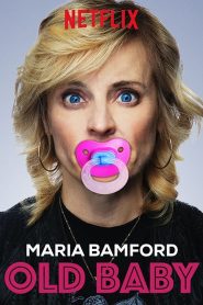 Maria Bamford: Old Baby 2017