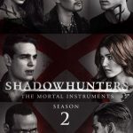 Shadowhunters: Season 2