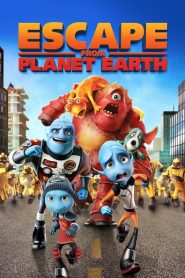 Escape from Planet Earth 2013