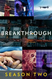 Breakthrough: Season 2