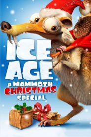 Ice Age: A Mammoth Christmas 2011