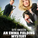 Site Unseen: An Emma Fielding Mystery 2017