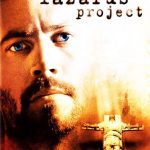 The Lazarus Project 2008