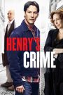 Henry’s Crime 2010