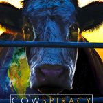 Cowspiracy: The Sustainability Secret 2014