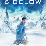 6 Below: Miracle on the Mountain