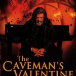 The Caveman's Valentine
