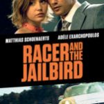 Racer and the Jailbird