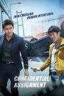 Confidential Assignment in Hindi Dubbed