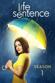 Life Sentence: Season 1