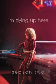 I’m Dying Up Here: Season 2
