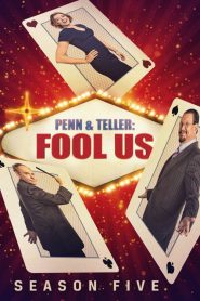 Penn & Teller: Fool Us: Season 5