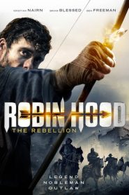 Robin Hood The Rebellion