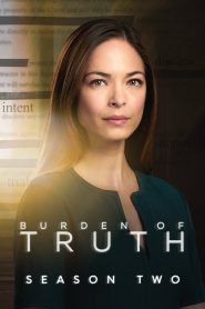 Burden of Truth: Season 2