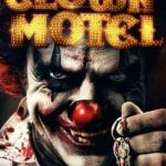 Clown Motel: Spirits Arise