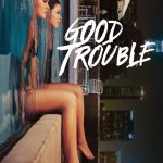Good Trouble: Season 2