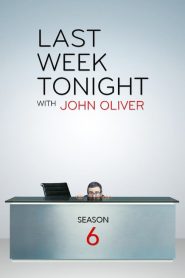 Last Week Tonight with John Oliver: Season 6