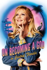 On Becoming a God in Central Florida: Season 1