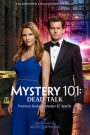 Mystery 101: Dead Talk