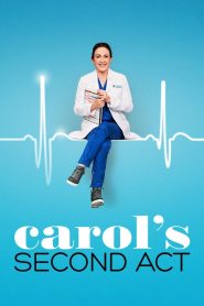 Carol’s Second Act: Season 1