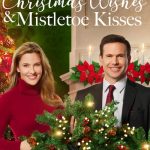 Christmas Wishes & Mistletoe Kisses
