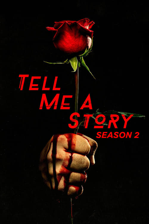 Tell Me a Story: Season 2